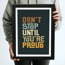 Don't stop until you are proud (Motivation, Quotes, Asethetic, Minimal) Framed Poster with Acrylic Glass, Multicolor - Perfect for Room & Office Decor