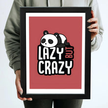 Lazy But Crazy (Wall art, Aesthetics, Minimal, Funny Dialogue, Panda) Framed Poster with Acrylic Glass, Multicolor - Perfect for Room & Office Decor