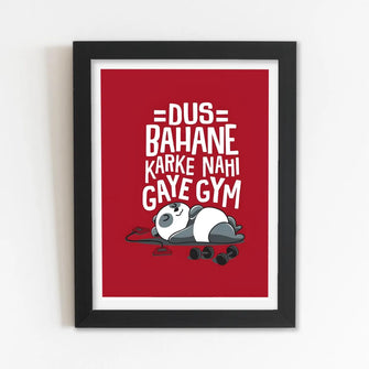 GYM Quotes (dus bahane karke nhi gaye gym) Framed Poster with Acrylic Glass, Multicolor - Perfect for Room & Office Decor 