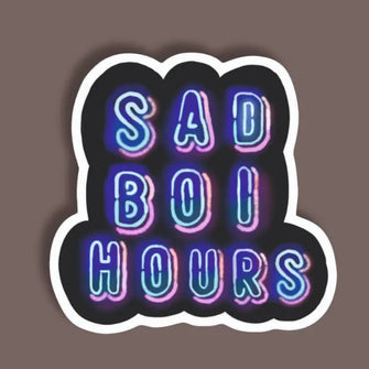 Sad Boi Hours - Neon Sticker 