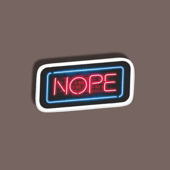 Nope - Neon Sticker 